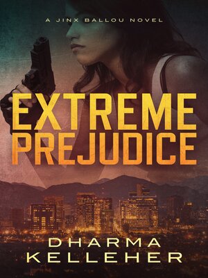 Extreme Prejudice - ebook